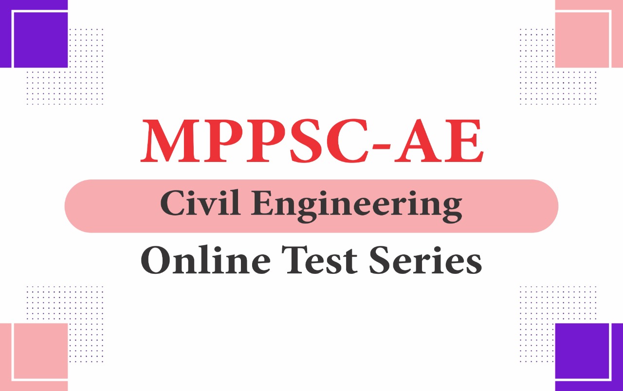 MPPSC - AE Civil Engineering