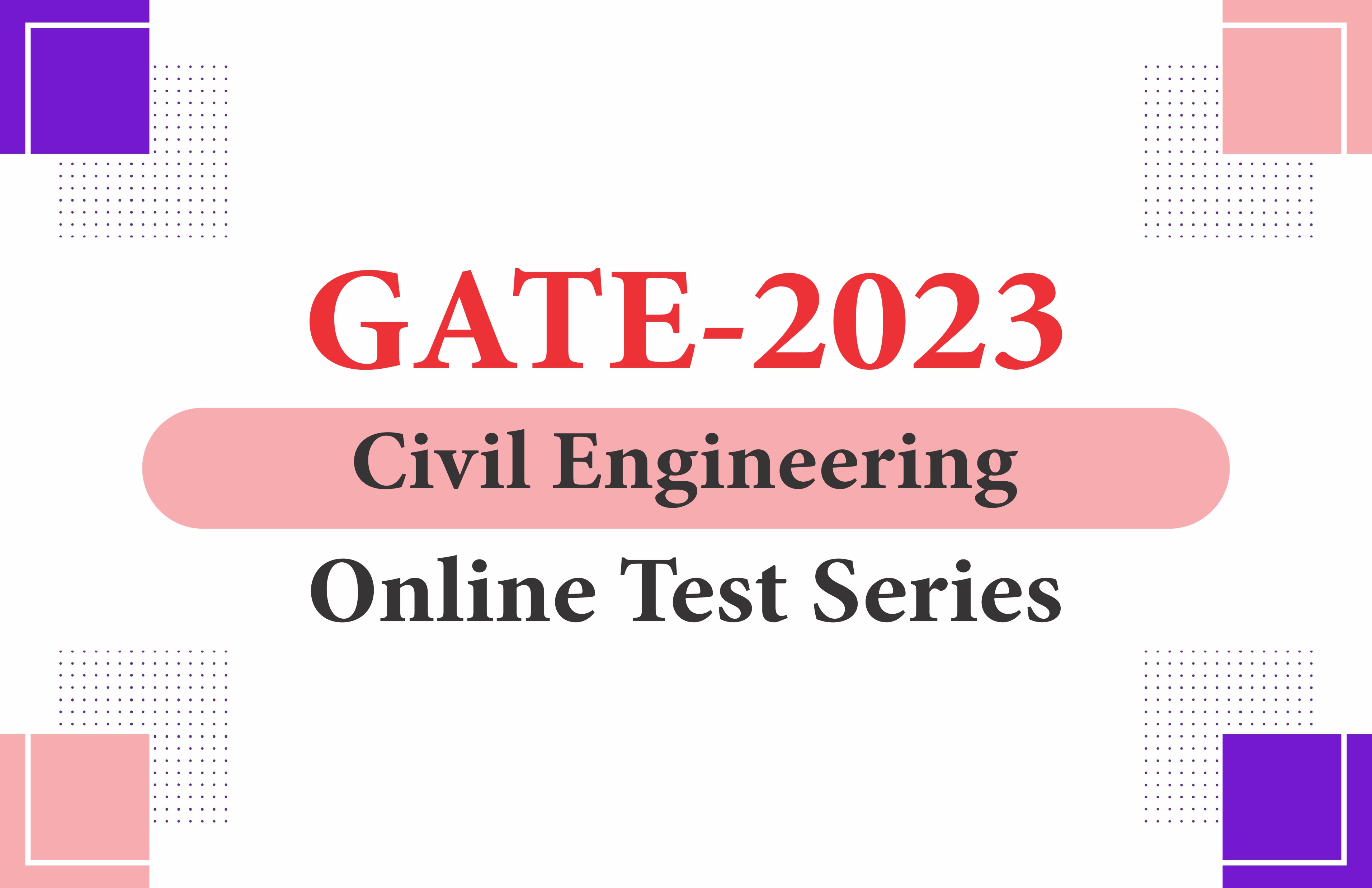GATE -2023 Civil Engineering Online Test Series