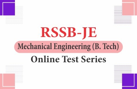 RSSB-JE (B.Tech.) Mechanical Engineering