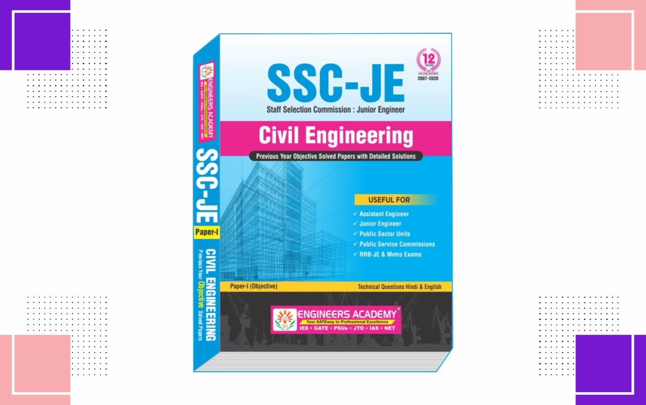 SSC JE 2021-Prelims : CE Objective Solved Papers