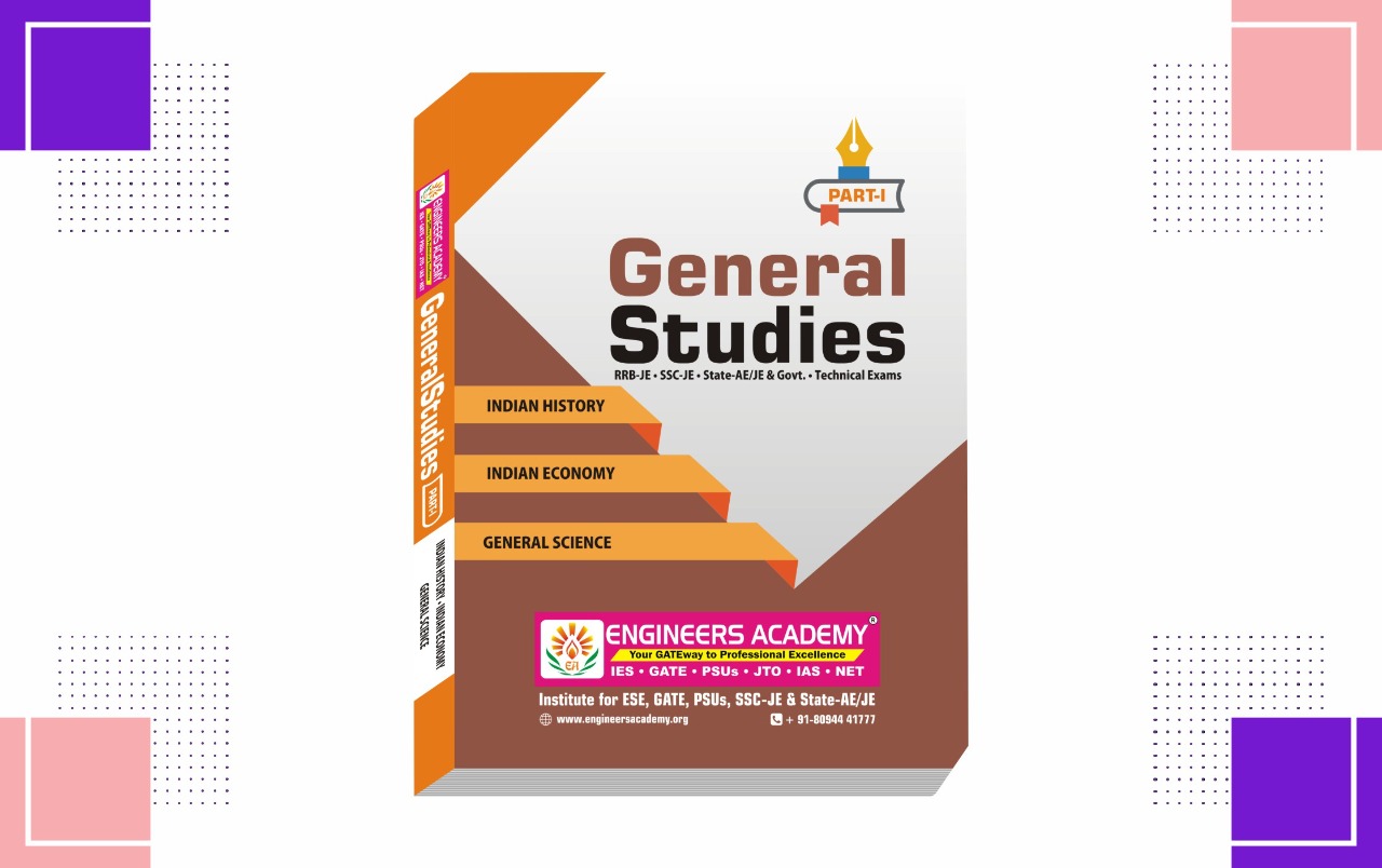 General Studies Part -1 (Indian History, Indian Economy, General Science)